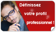 Définissez votre profil profesionnel